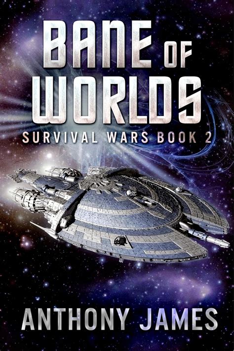 Read Bane Of Worlds Survival Wars Book 2 