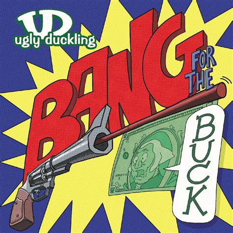 bang for the buck ugly duckling rar