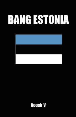 Read Bang Estonia How To Sleep With Estonian Women In Estonia 