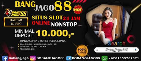 BANGJAGO88 1 - Bangjago88-1 > Situs Slot Gacor Hari Ini Terbaru