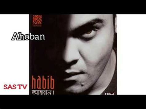 bangla album ahoban by habib wahid