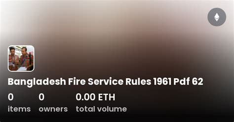 bangladesh fire service rules 1961 pdf