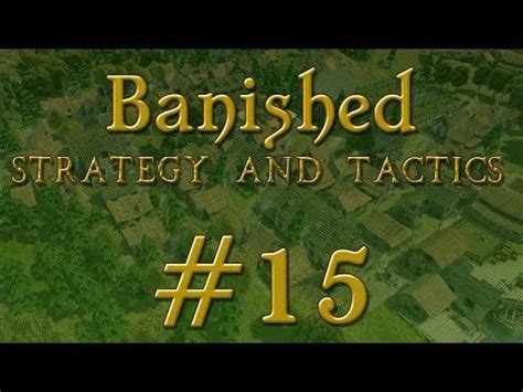 Banished Strategy Walkthrough