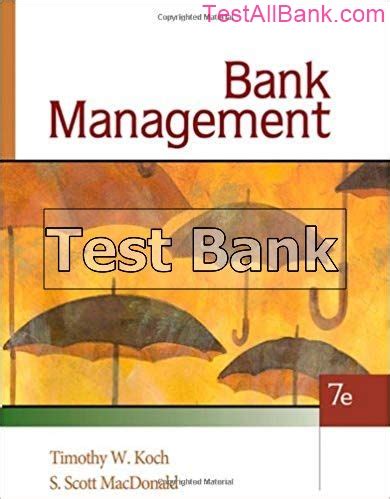 Download Bank Management Koch 7Th Edition Solutions Manual 