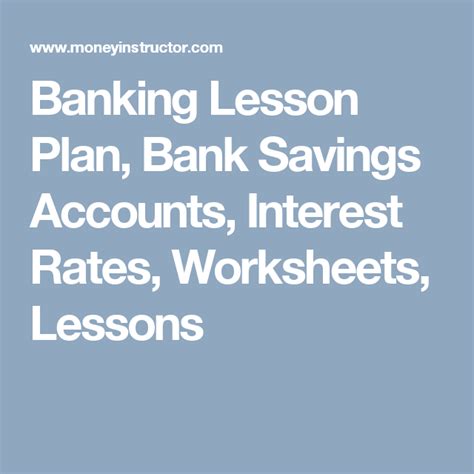 Banking Lesson Plan Bank Savings Accounts Interest Rates Savings Account Worksheet - Savings Account Worksheet