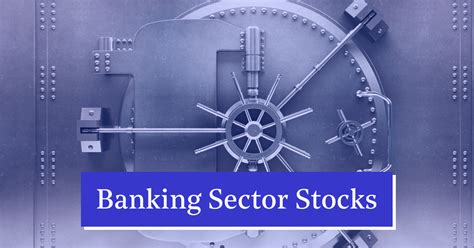Banking Sector Stocks