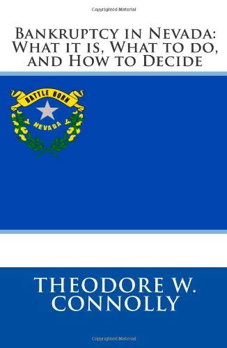 bankruptcy in nevada what it is what to do and how to decide