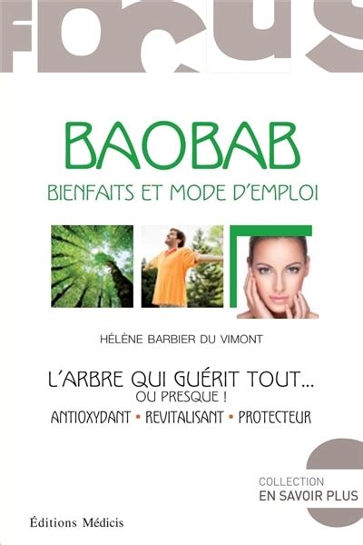 Baobab Bienfaits Et Mode D Emploi