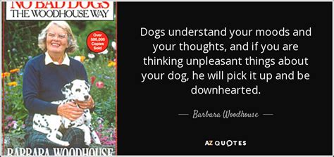 Barbara Woodhouse Dog Quotes