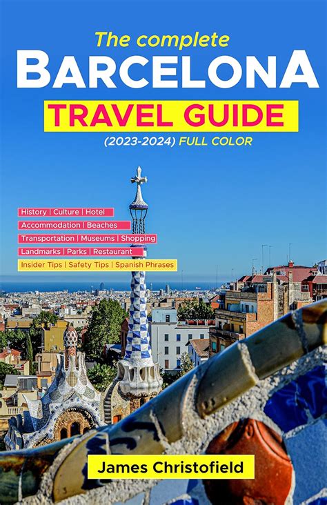 Barcelona Full Guide