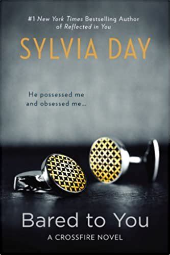 Full Download Bared To You By Sylvia Day Free Pdf 