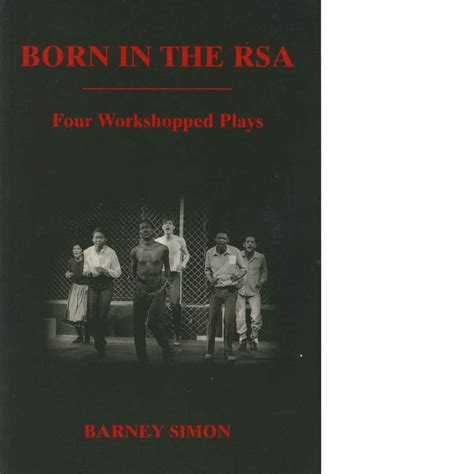 barney simon born in the rsa