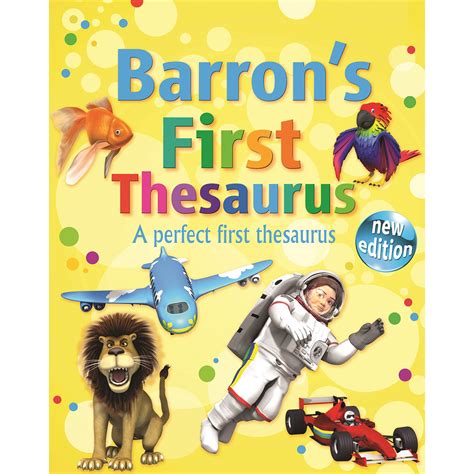 Barron's First Thesaurus: A Perfect First Thesaurus