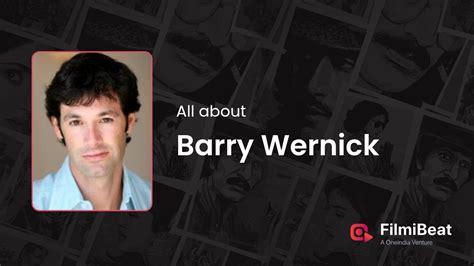barry wernick mini biography princesses