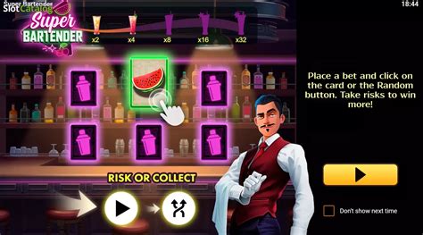 bartender slot 