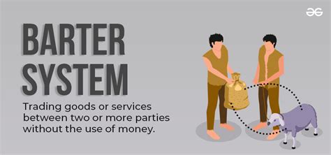 Barter System Definition