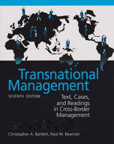 Full Download Bartlett Transnational Management 6Th Edition Summary 
