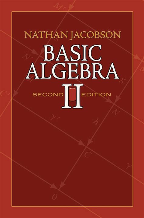 Basic Algebra Ii Second Edition Nathan Jacobson