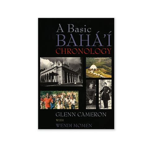 basic baha i chronology