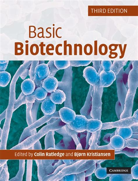 Basic Biotechnology A Students Guide