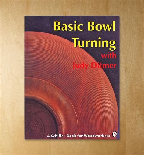 basic bowl turning with judy ditmer