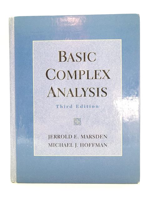 Basic Complex Analysis By Jerrold E Marsden