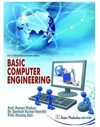 Basic Computer Engineering Book By Sanjay Silakari Pdf Download