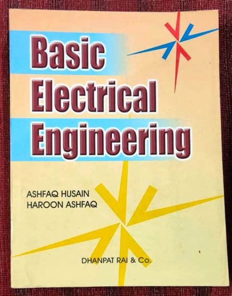 basic electrical engineering by ashfaq hussain