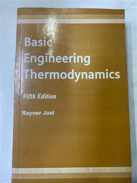Basic Engineering Thermodynamics By Rayner Joel