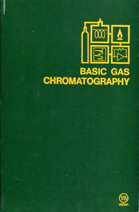 Basic Gas Chromatography Fifth Edition