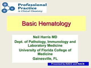 Basic Hematology Aacc