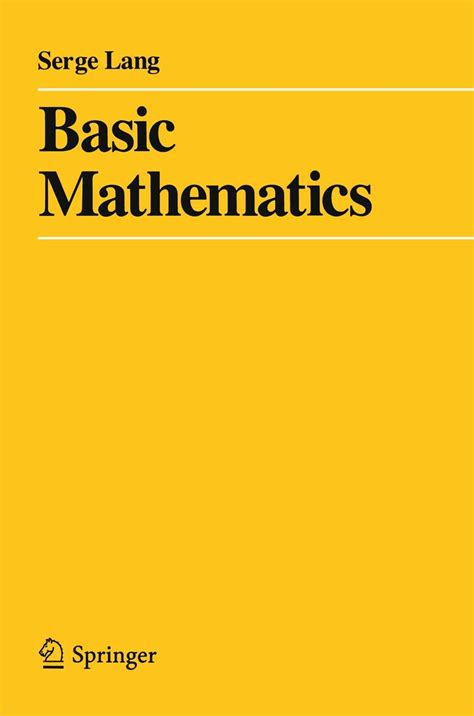 Basic Mathematics By Serge Lang