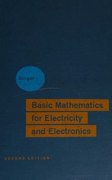 Basic Mathematics For Electricity And Electronics