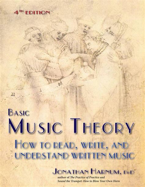 Basic Music Theory 4th Ed How To Read Write And Understand Written Music