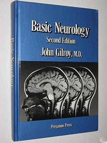 Basic Neurology Gilroy Basic Neurology
