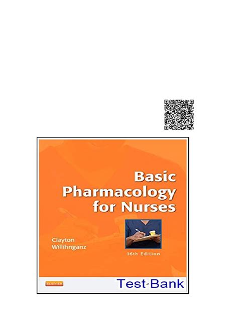 Basic Pharmacology For Nurses 16th Edition Test Bank