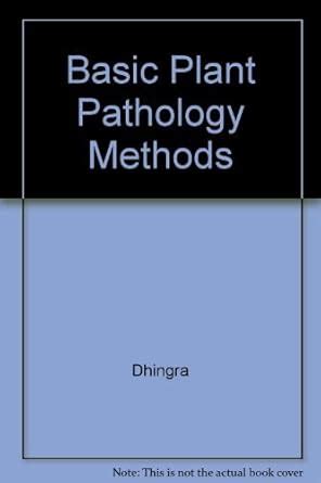 Basic Plant Pathology Methods Dhingra And Sinclair