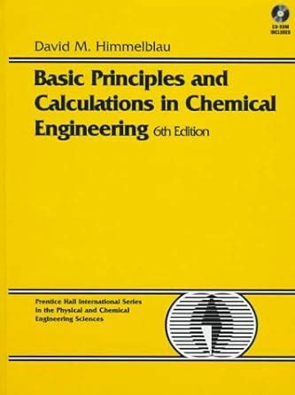 Basic Principles Himmelblau Solutions 6th Edition