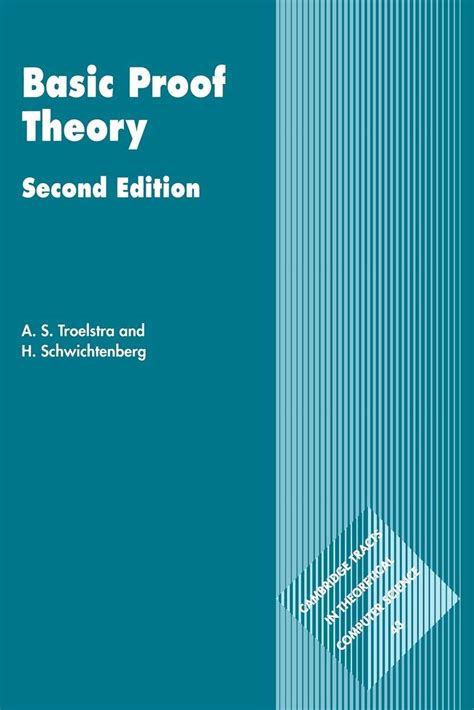 Basic Proof Theory 2ed Cambridge Tracts In Theoret