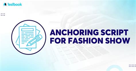 basic script a fashion show anchoring