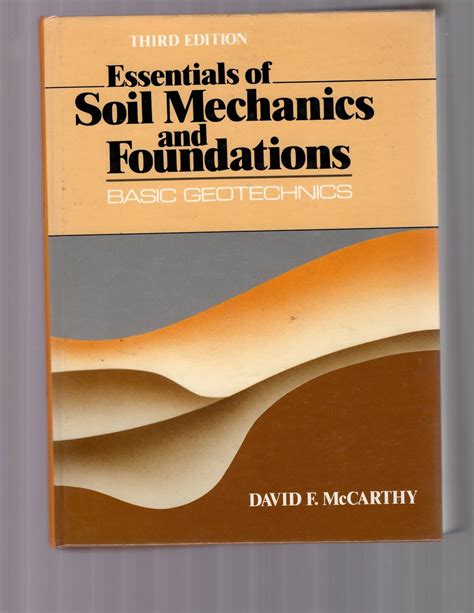 Basic Soil Mechanics And Foundations