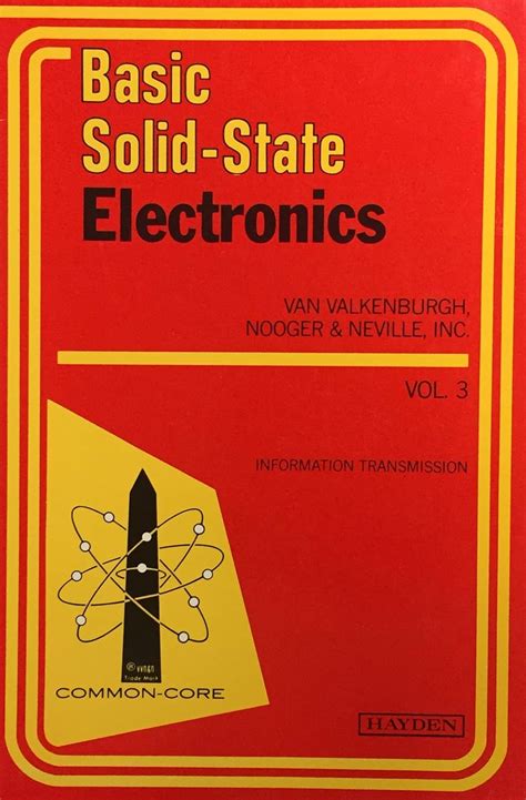 Basic Solid State Electronics Vol 1