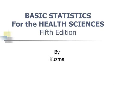Basic Statistics For Health Sciences 5th Edition