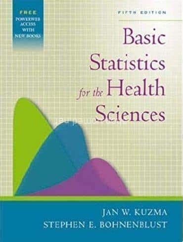 basic statistics for the health sciences