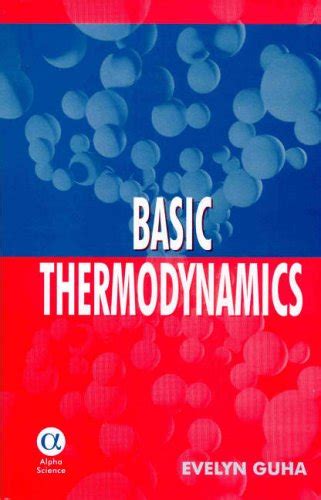 basic thermodynamics by e guha