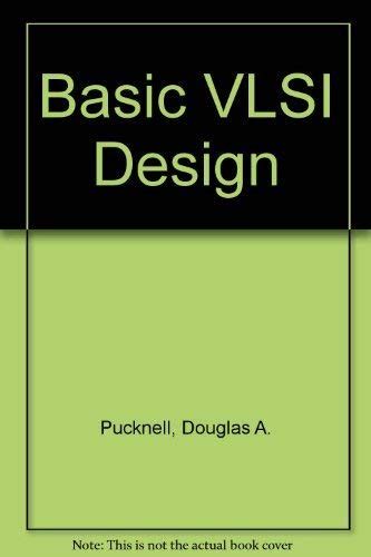Basic Vlsi Design By Pucknell Ebook Soup