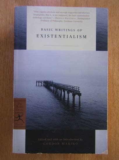 Basic Writings Of Existentialism Gordon Marino