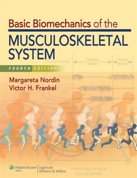 Read Basic Biomechanics Of The Musculoskeletal System 4Th Edition 