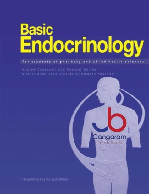 Full Download Basic Endocrinology For Students Of Pharmacy And Allied Health Sciences 