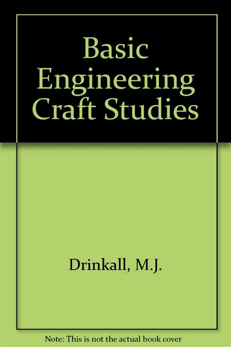 Full Download Basic Engineering Craft Studies 